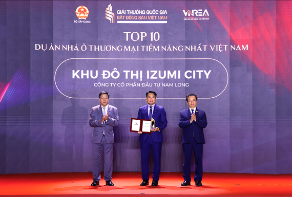 IZUMI CITY ĐƯỢC VINH DANH TOP 10 DỰ ÁN NHÀ Ở THƯƠNG MẠI TIỀM NĂNG NHẤT VIỆT NAM